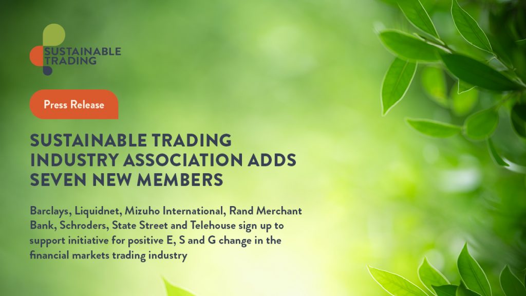 Press Release: Sustainable Trading industry association adds seven new members