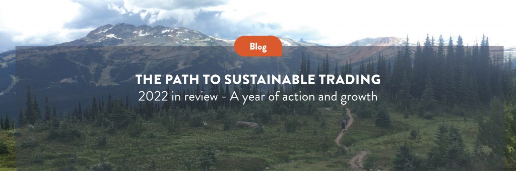 The path to Sustainable Trading: 2022 in review – A year of action and growth
