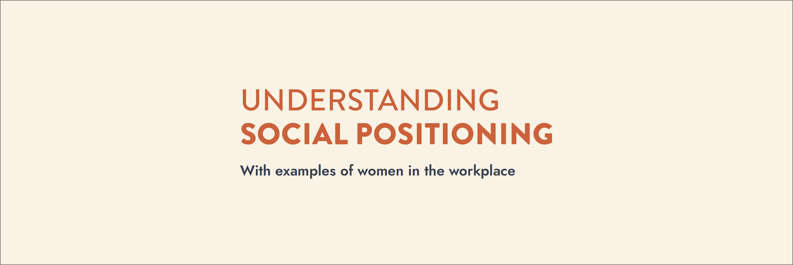 Understanding Social Positioning